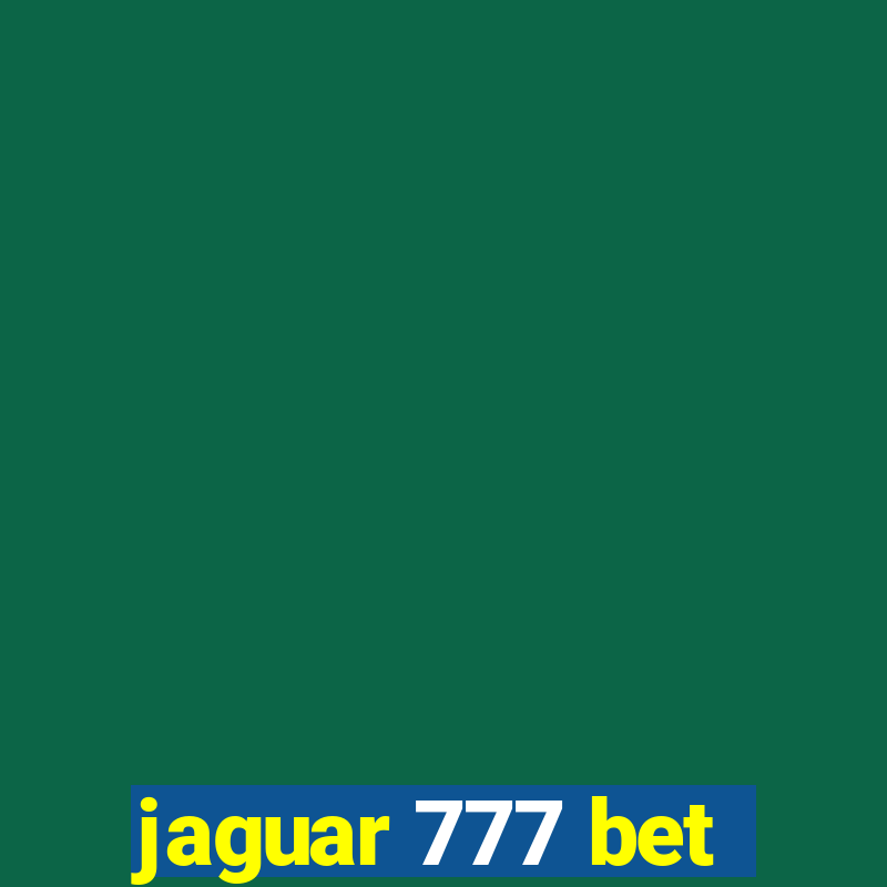 jaguar 777 bet